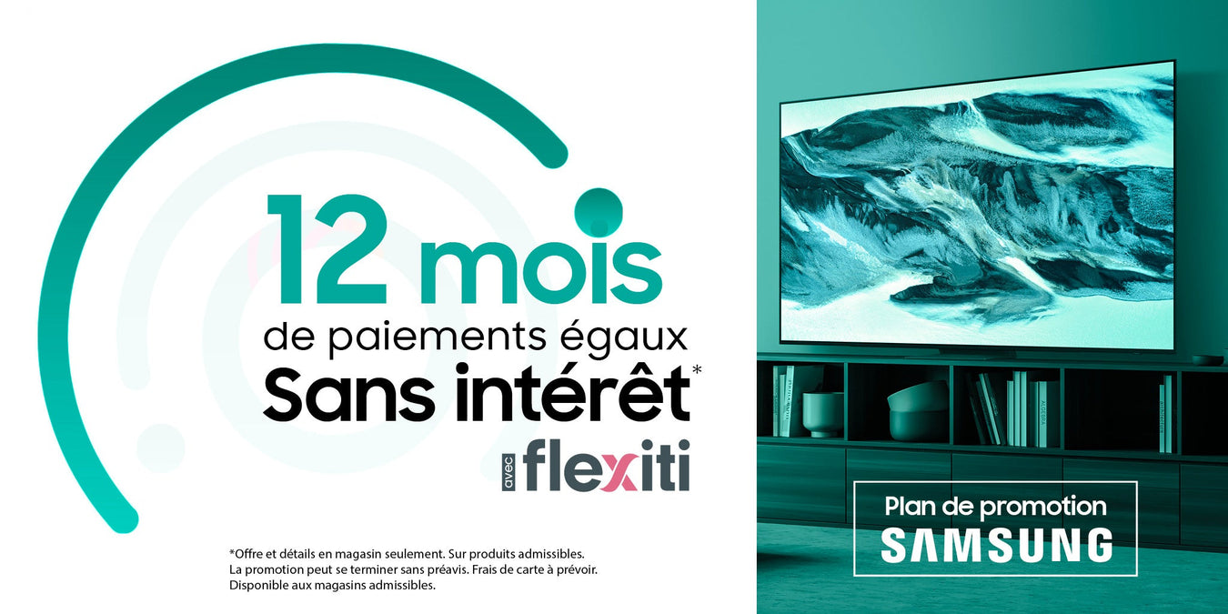 12 Mois Paiements Égaux - Flexiti Samsung | SONXPLUS Victoriaville
