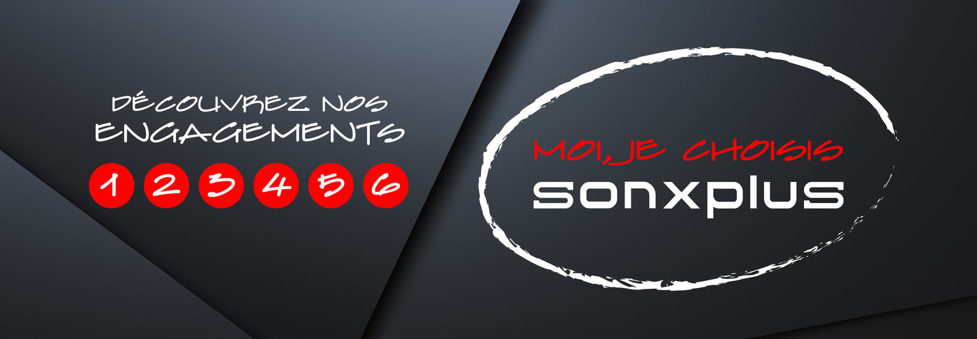I choose Sonxplus | Sonxplus Victoriaville