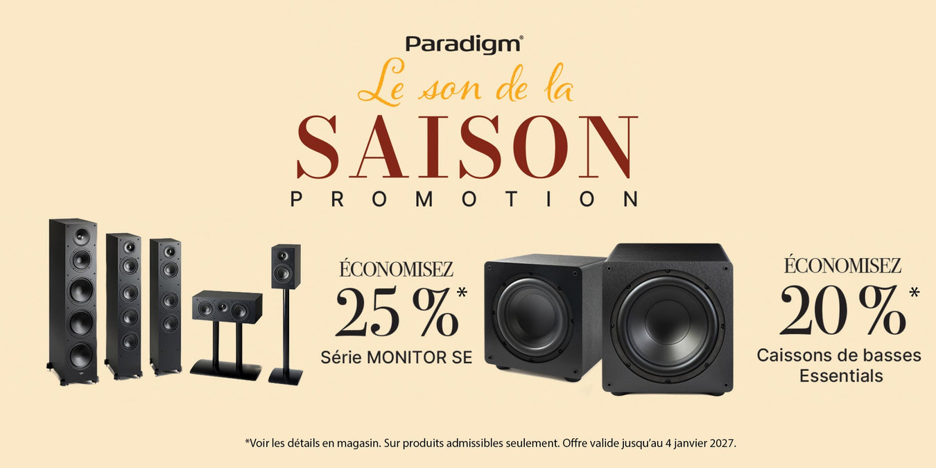 Produits en promotion Paradigm | SONXPLUS Victoriaville